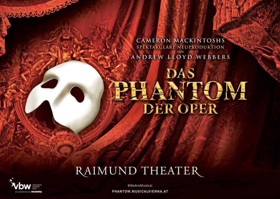 Vienna: Musical Tickets THE PHANTOM OF THE OPERA - Why The Phantom of the Opera works so well in Vienna